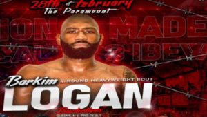 BARKIM LOGAN REPRESENTING MORE THAN JUST QUEENS ON FEB. 28 LOCAL 3 UNION ELECTRICIAN IS READY FOR HIS PRO DEBUT